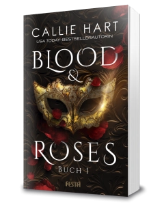 Blood & Roses - Buch 1