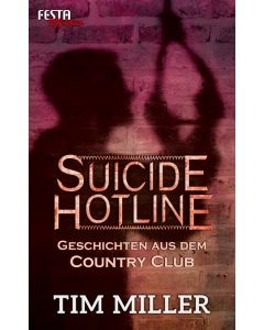 eBook - Suicide Hotline – Geschichten aus dem Country Club